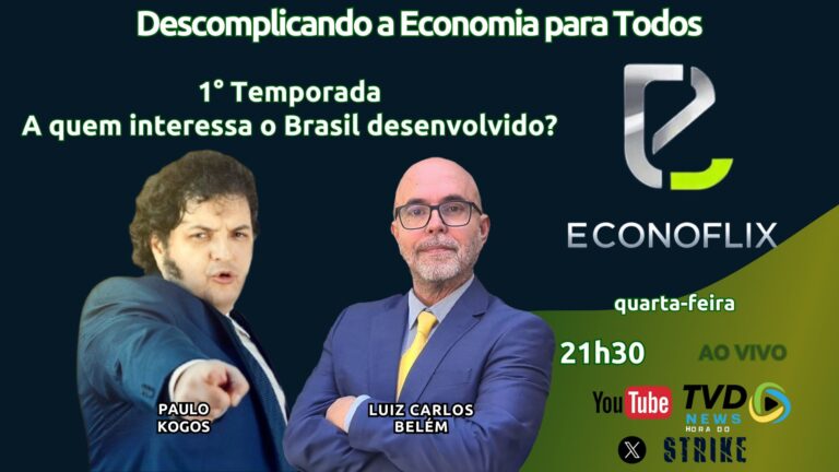 Econoflix: Programa promete desmistificar a Economia em quarto episódio